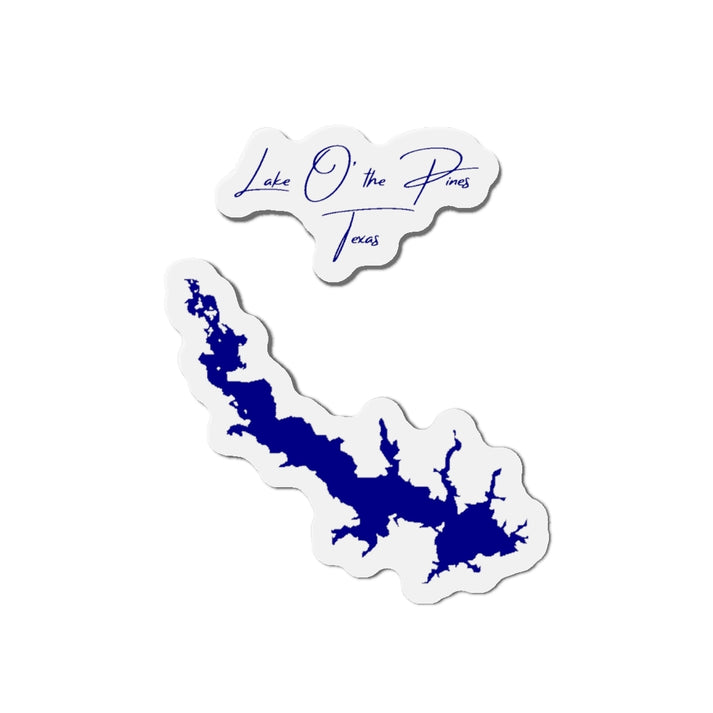 Texas  Lake  O'  the  Pines  Die  Cut  Magnet  front  position  view  from  front  4  x  4.webp